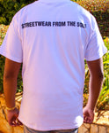 SSA "STREETWEAR FROM THE SOLE" T-SHIRT